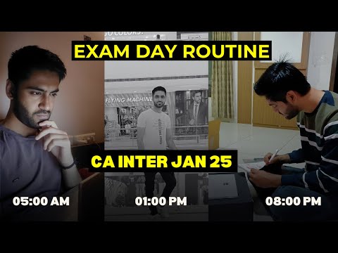 My CA Exam Day Routine CA Inter Jan 25