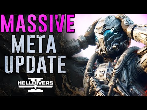 New Helldivers 2 Update is a HUGE Meta Nerf! Everything Explained