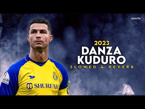 Cristiano Ronaldo ► "DANZA KUDURO" - Slowed & Reverb • Skills & Goals 2023 | HD