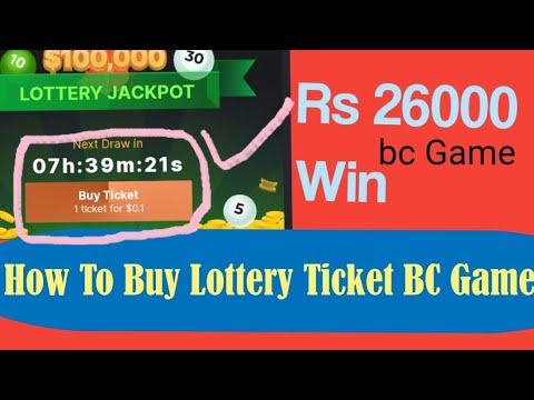 Win Prize Rs26000 Buy Lottery ticket Bc Game || Big Prize Win || Bc game tricks