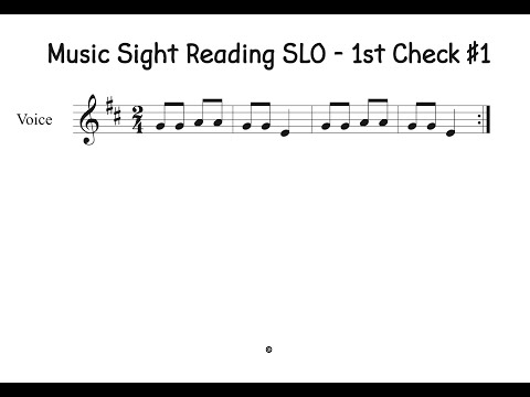 Music Sight Reading SLO   1 Check #1