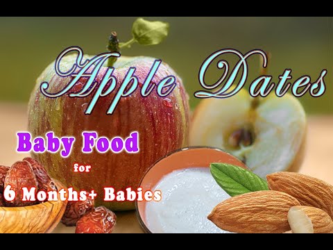 Apple Dates Baby Food ||6months+ baby food with Almonds|| Weight gain Snack/Meal for Babies.