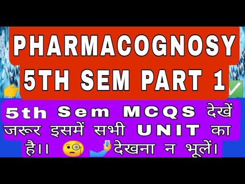 pharmacognosy 2 mcqs | pharmacognosy 2 5th sem mcqs 🧐⏩✅ | part 1 |200mcqs @g-patrevisionclasses