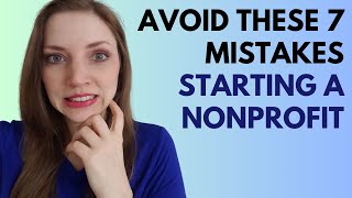 7 Mistakes I Made Starting a Non Profit