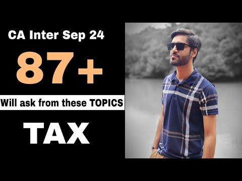 TAX IMP TOPICS CA INTER SEP 2024 TAX IMP Chapters Taxation important questions list September 2024