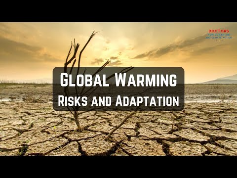 Global Warming - Risks & Adaptation