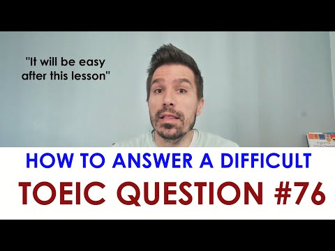 KEY TOEIC TIPS #76: ANSWERING A DIFFICULT #TOEIC QUESTION CAN BE A PIECE OF CAKE! #toeictips #esl