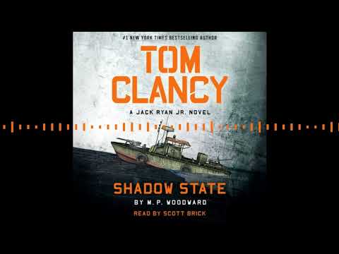 TOM CLANCY SHADOW STATE by  M.P. Woodward | Audiobook Excerpt