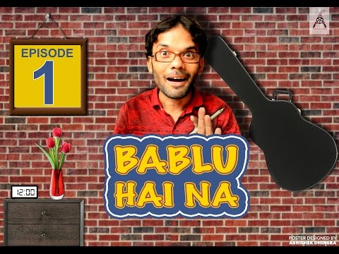 Bablu Hai Na | बबलू है ना | Latest Web Series | Web Series Hindi Full Episodes |