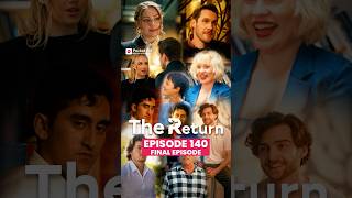 Ep.140 | The Return |  The Journey Ends Here, But The Story Isn’t Over ✨