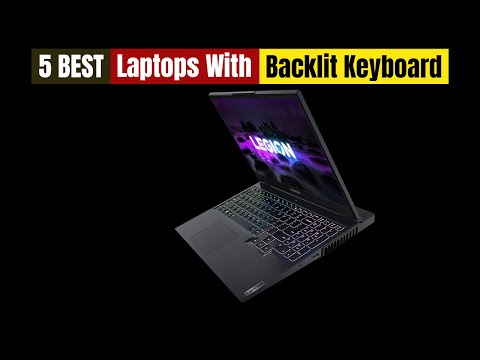 Best Laptops With Backlit Keyboard of 2024