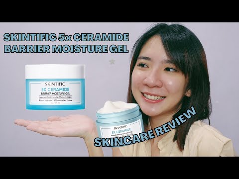 SKINTIFIC 5x Ceramide Moisture Gel Skincare Review 2023