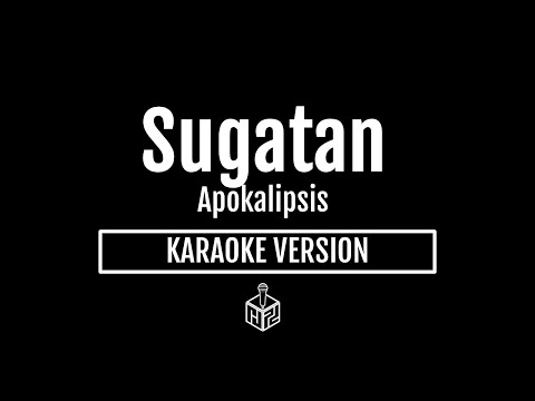 Sugatan - Apokalipsis (Karaoke Version by RJPD)