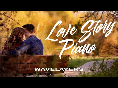 Love Story Piano - Romantic Background music by wavelayers