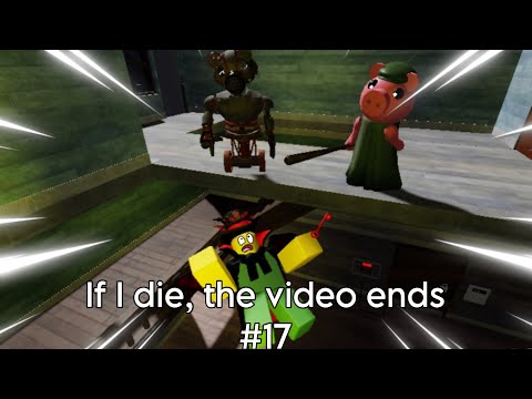 Roblox Piggy but if I die, the video ends #17