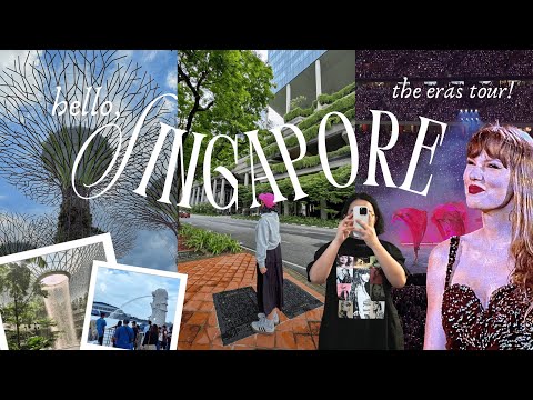 🇸🇬 singapore diary | the eras tour vlog, saw iconic landmarks, short stop in malaysia