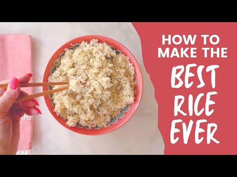 How To Make The Best Rice Ever!