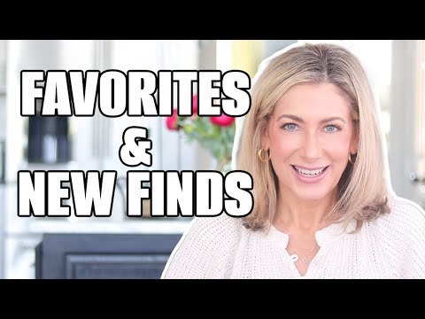 Current Favorites, New Finds and a HEARTFELT Thank You