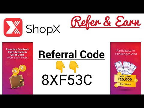 shopx app referral code | shopx app refer and earn | shopx referral code | ShopX referral | Shopx ap