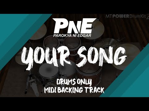 Parokya ni Edgar - Your Song | Drums Only MIDI Backing Track