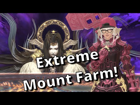 Endwalker Extreme Mount Farm Stream #3! FFXIV Dawntrail