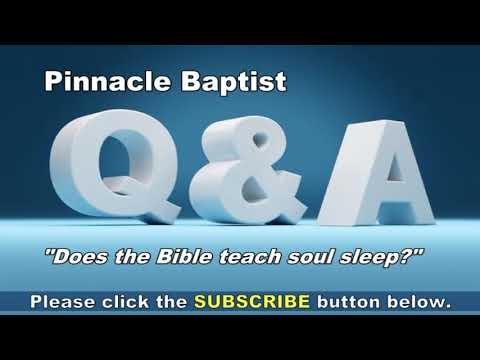 Q&A Does the Bible Teach Soul Sleep