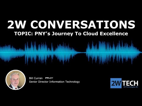 PNY's Journey to Cloud Excellence with Bill