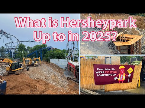 What is Hersheypark building in 2024!?! | Construction Update