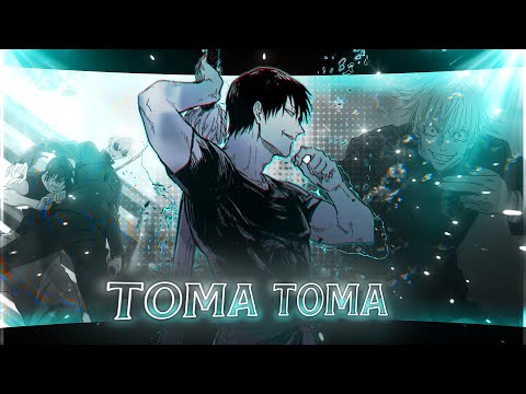 GOJO VS TOJI - Toma Toma [Edit/AMV]! 4K