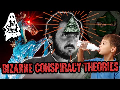 Top 10 Bizarre Conspiracy Theories (Part 1) - Mega Strange #42