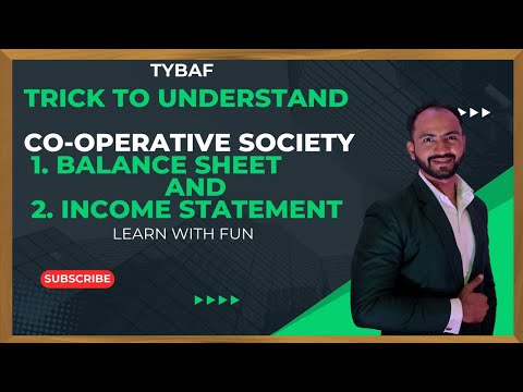 #1 Final Accounts for Co-operative Society | Financial Accounting | TYBAF | Siraj Shaikh | MCOM SEM3