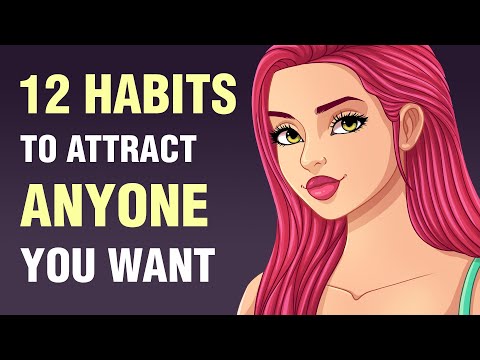 12 Habits That Attract People The Most