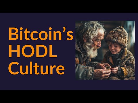 Bitcoin's HODL Culture