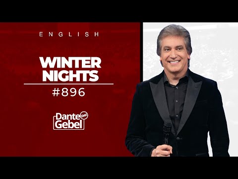 ENGLISH Dante Gebel #896 | Winter nights