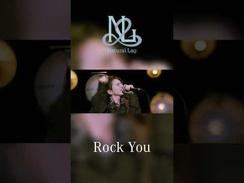 Natural Lag / Rock You (ラストサビ Ver.) #shorts