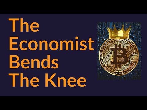 The Economist Bends The Knee (Bitcoin)