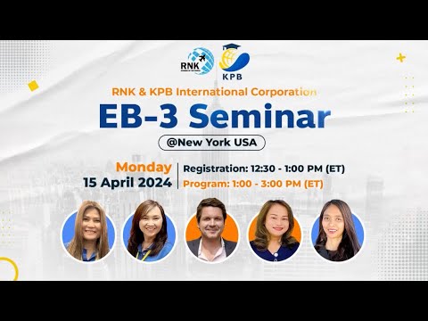 KPB EB-3 Seminar New York  April 15, 2024 กรีนการ์ดจากการจ้างงาน