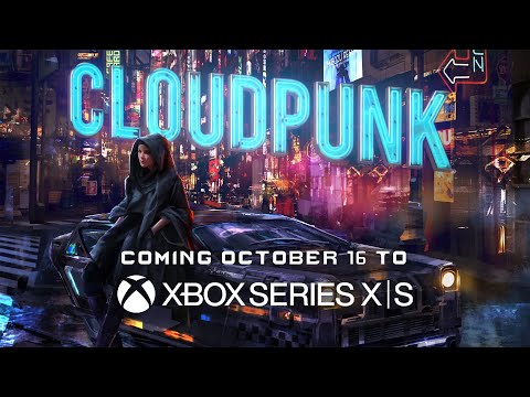 Cloudpunk Xbox Series X|S Trailer