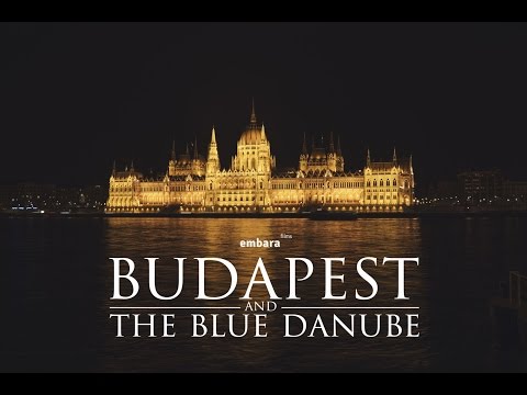 Hungary - Budapest and The Blue Danube