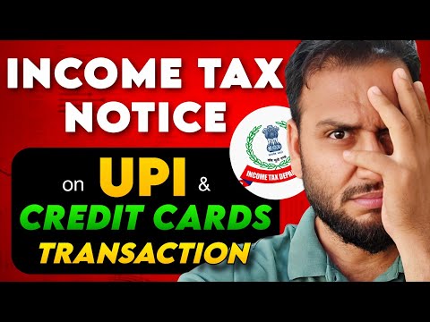 Income Tax for UPI | Income Tax Notice On Credit Cards | UPI Daily Limit on Income Tax Notice