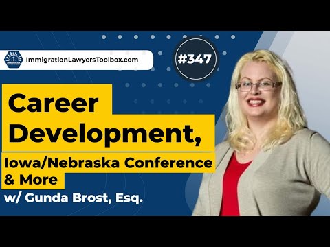 #347 Career Development, Iowa/Nebraska Conference & More w/ Gunda Brost, Esq.