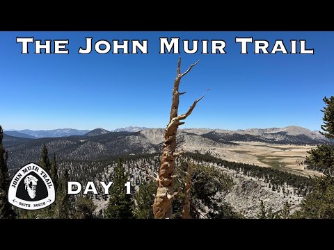 JOHN MUIR TRAIL 2024 | DAY 1