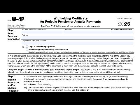 IRS Form W-4P walkthrough (Withholding Certificate for Periodic Pension or Annuity Payments)