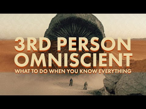 The 4 Ways to Write 3rd Person Omniscient