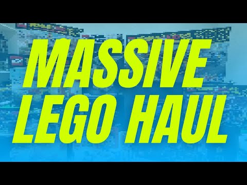 Massive LEGO Haul