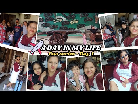 Goa series - Day 1 | A day in my Life | Mumbai to Goa By Air India flight for 1st Time ever|Swapnali