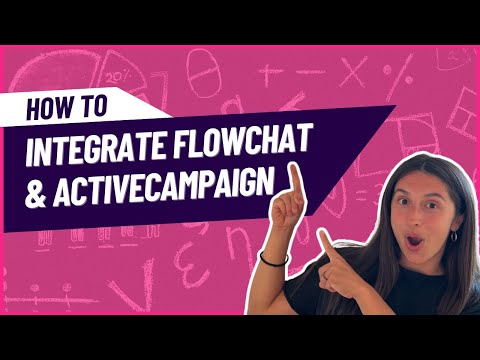 How To Integrate FlowChat & ActiveCampaign