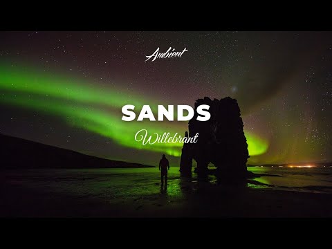 Willebrant - Sands IX (Endless) [ambient meditation drone]