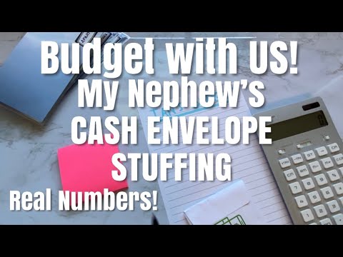 Budget With US -My Nephew’s Paycheck Budget w/ Cash Envelope & Sinking Funds STUFFING - REAL NUMBERS