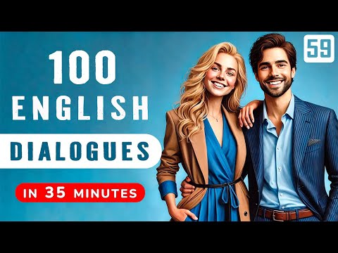 Understand native English speakers in 100 short dialogues | Improve understanding of spoken English